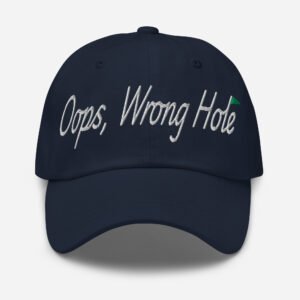 Oops, Wrong Hole Golf Hat