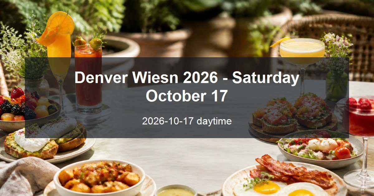 Denver Wiesn 2026 - Saturday October 17 daytime event card