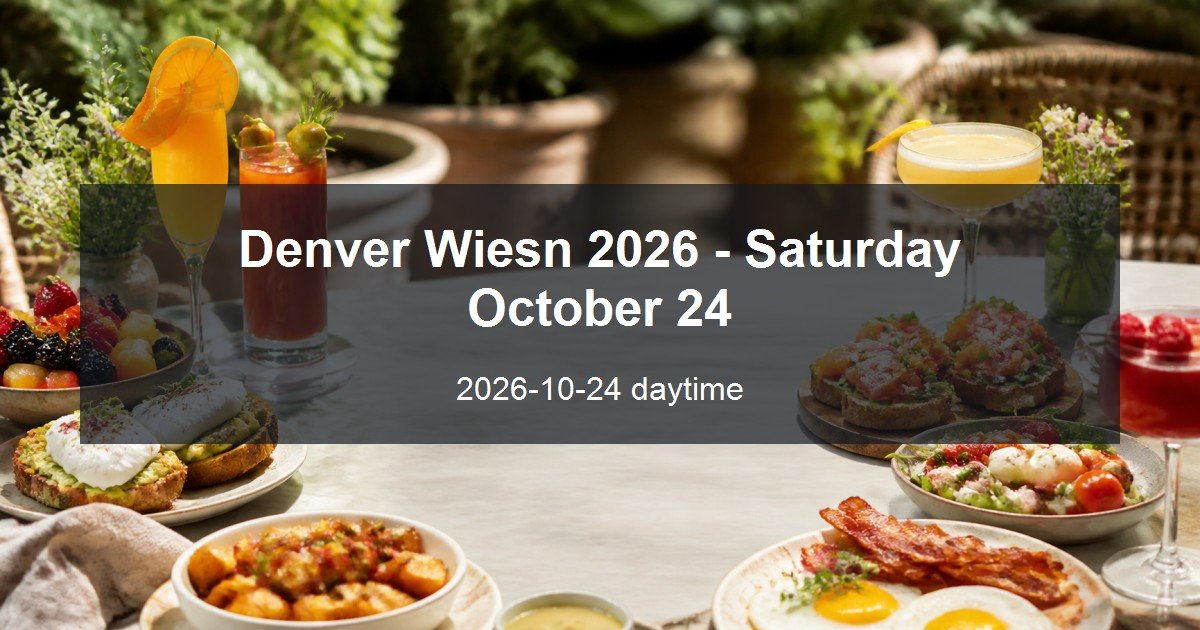 Denver Wiesn 2026 - Saturday October 24 daytime event card
