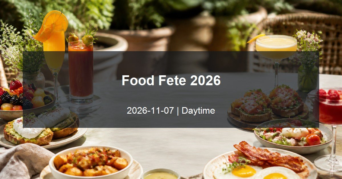 Food Fete 2026 daytime event card