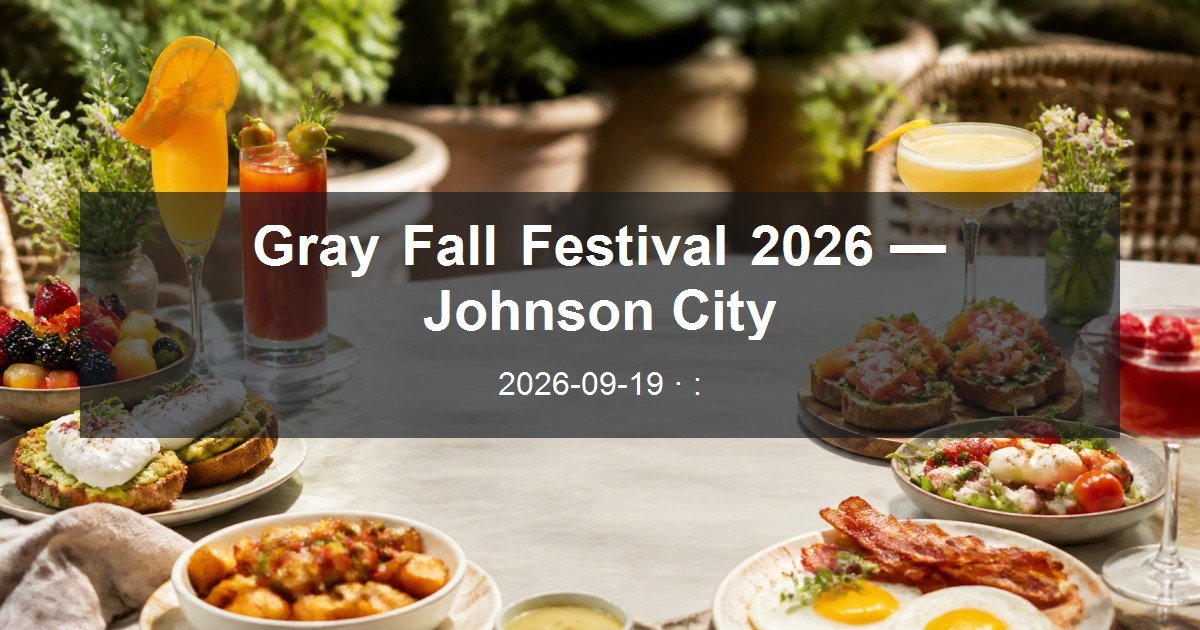 Gray Fall Festival 2026 — Johnson City daytime event card