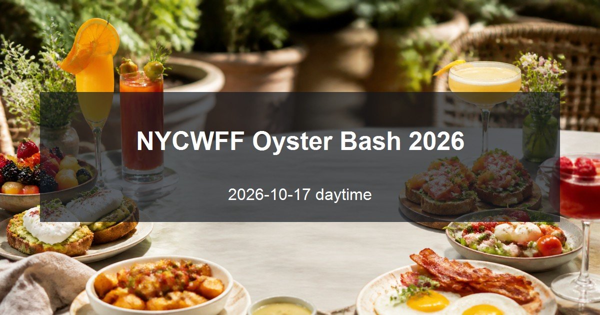 NYCWFF Oyster Bash 2026 daytime event card