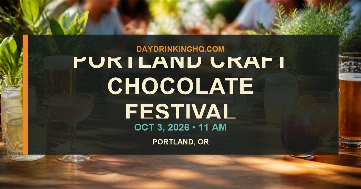 DayDrinkingHQ event card for Portland Craft Chocolate Festival 2026