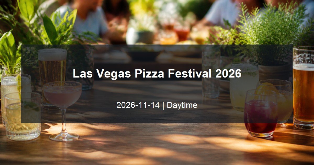 Las Vegas Pizza Festival 2026 daytime event card