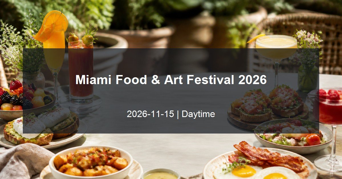 Miami Food & Art Festival 2026 daytime event card
