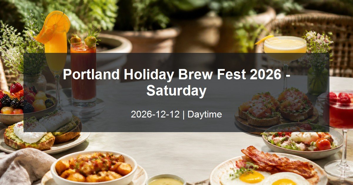 Portland Holiday Brew Fest 2026 - Saturday daytime event card